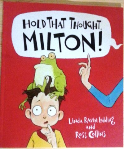 hold that thought milton