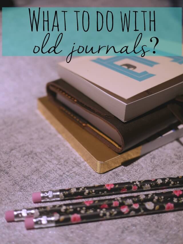 What to do with old journals over time