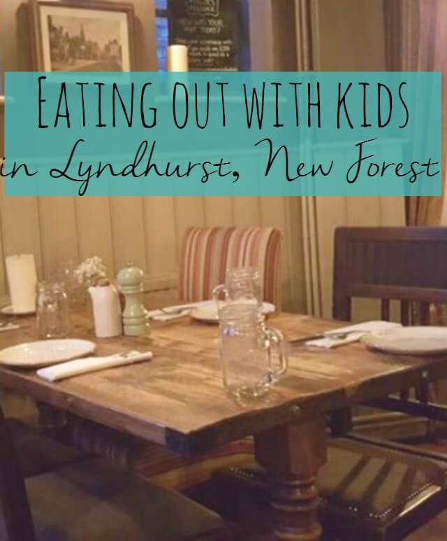Eating out with children Lyndhurst New Forest - Bubbablue and me