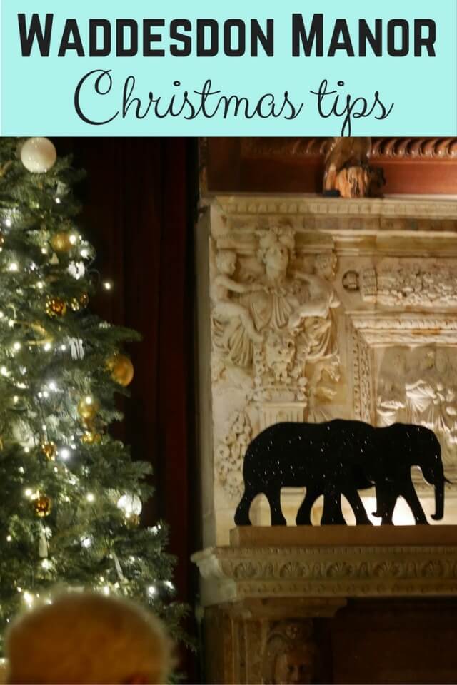 Waddesdon Manor Christmas tips - Bubbablue and me
