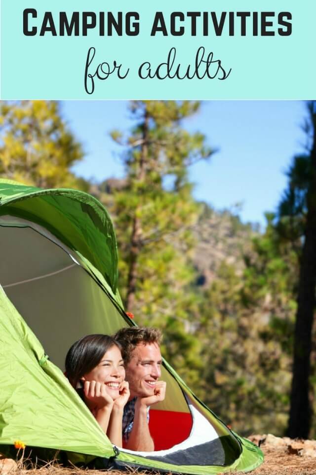 camping activities for adults - Bubbablue and me