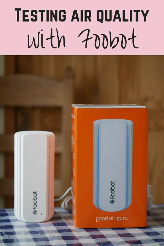 Air quality testing with foobot - Bubbablue and me