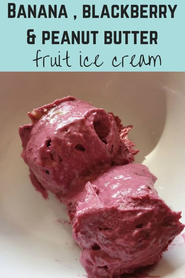 Banana and blackberry fruit ice cream - Bubbablue and me