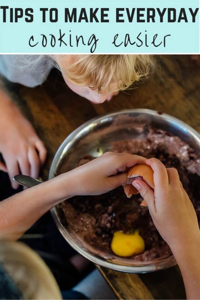 Tips to make everyday cooking of family meals easier and faster