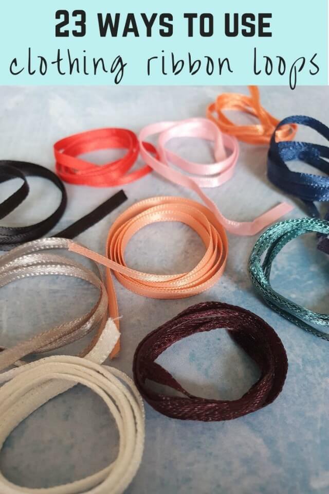 23 uses for clothing ribbon loops