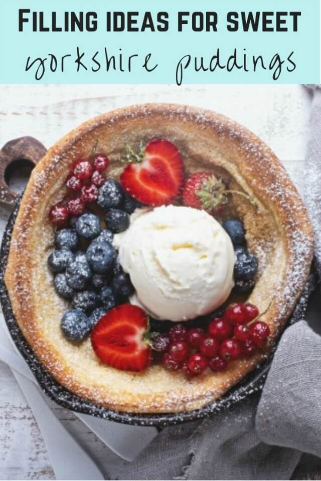 sweet yorkshire pudding recipe ideas