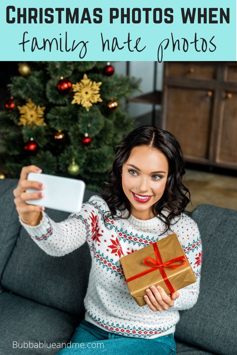 Taking christmas photos when your family hate them
