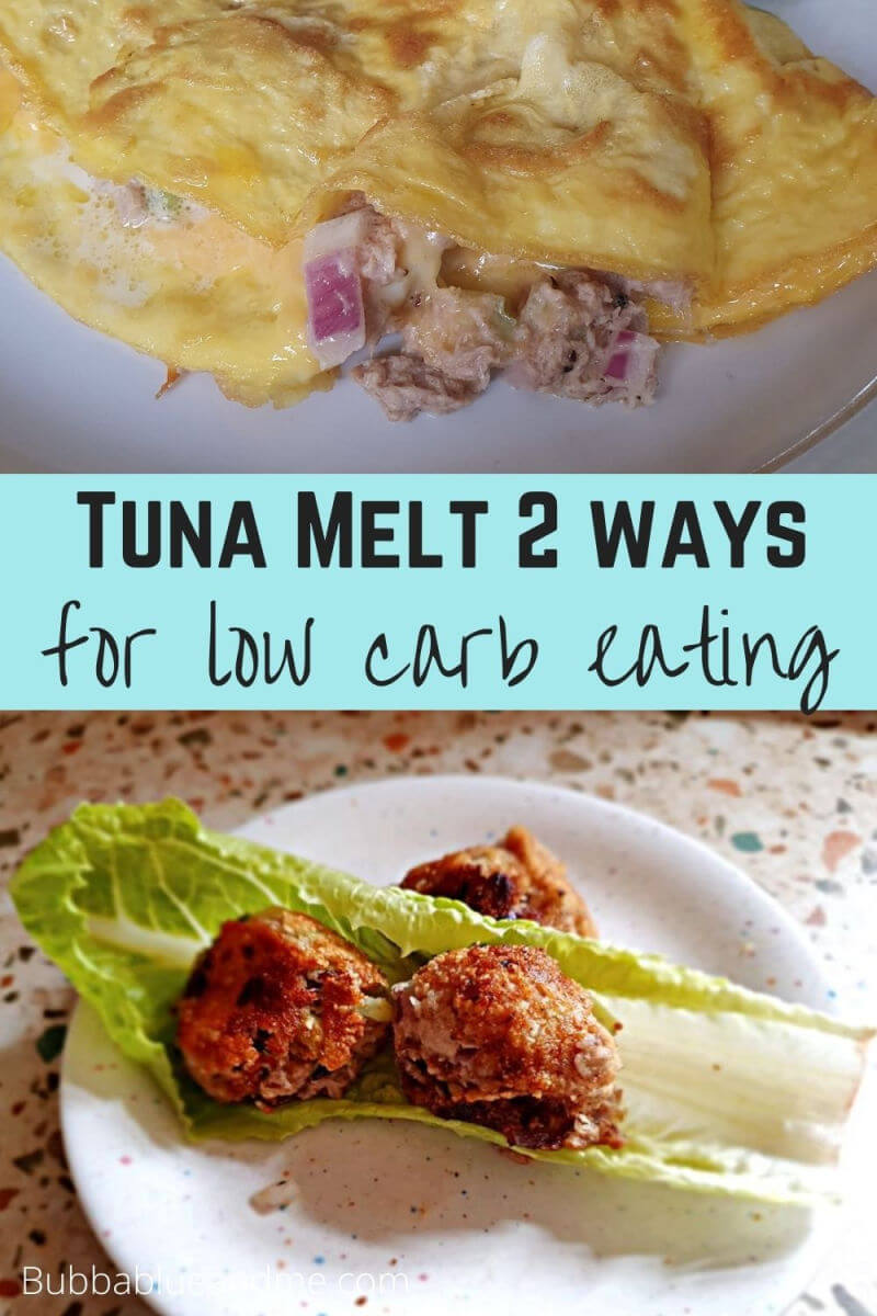 tuna melt 2 ways for keto eaing