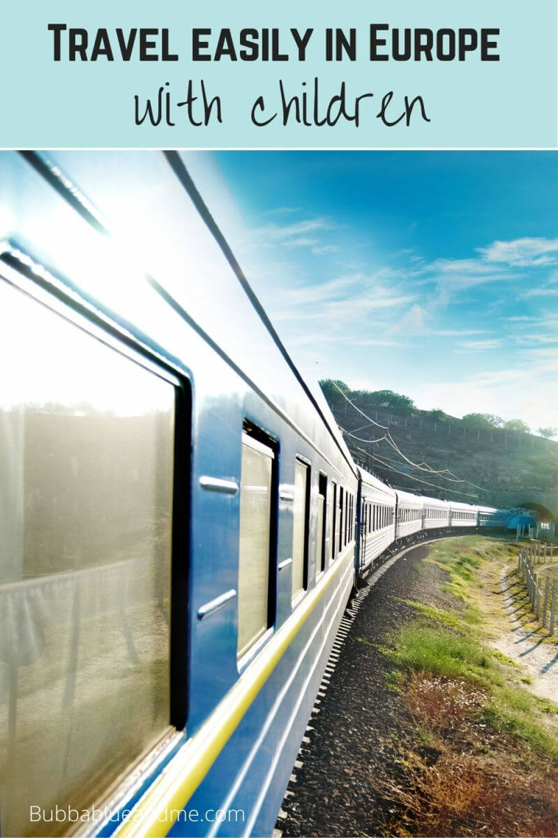 travel easily in europe with kids