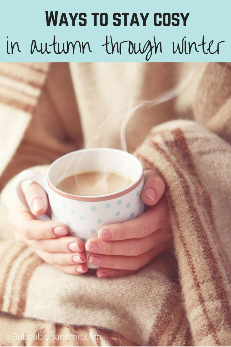 ways to stay cosy in autumn through winter