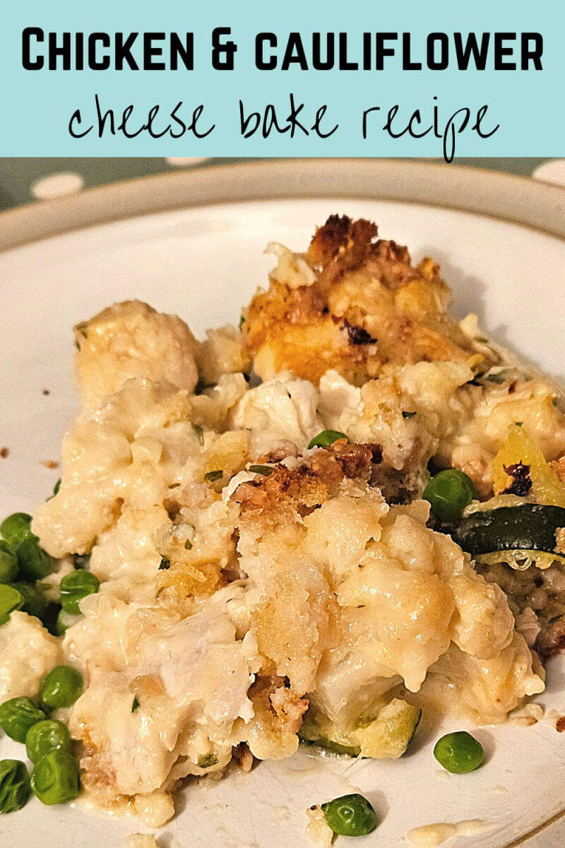 chicken and cauliflower cheese bake recipe