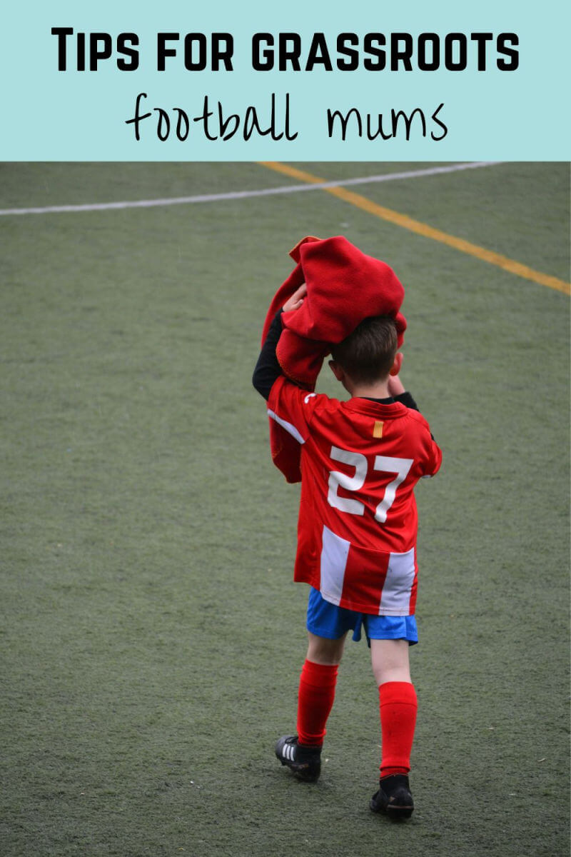 tips for grassroots football mums